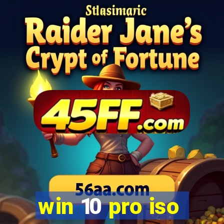 win 10 pro iso